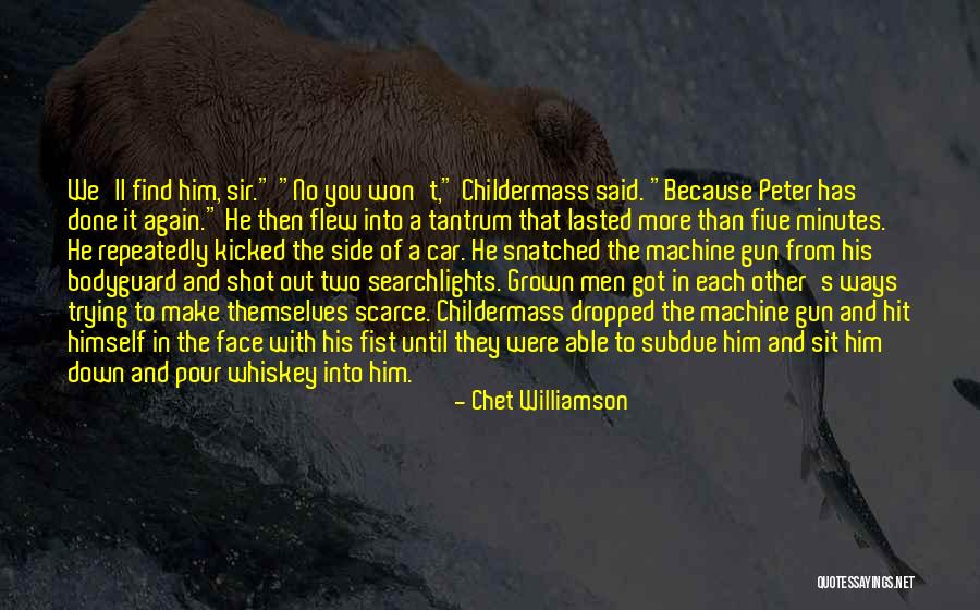 Side Kicked Quotes By Chet Williamson Side Kicked Quotes By Chet Williamson