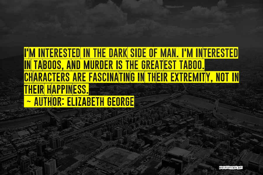 Side Man Quotes By Elizabeth George