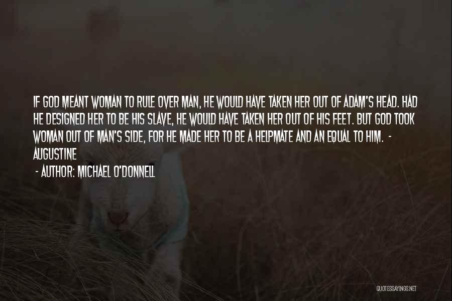 Side Man Quotes By Michael O'Donnell
