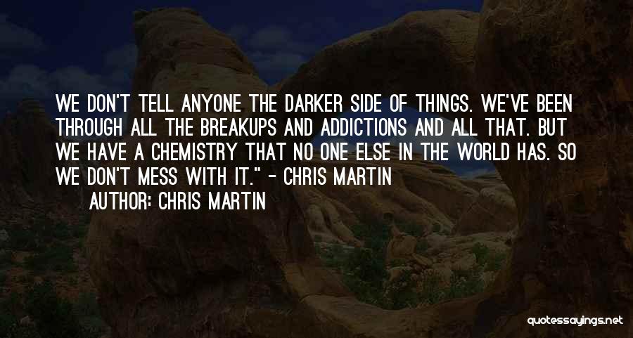 Side Of Life Quotes By Chris Martin