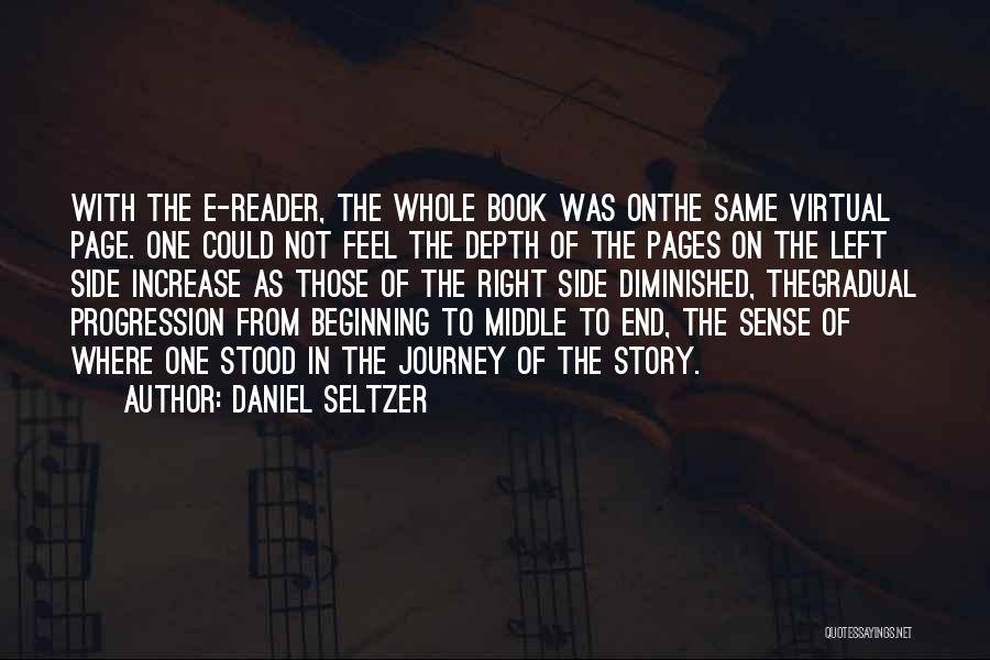 Side Of The Story Quotes By Daniel Seltzer