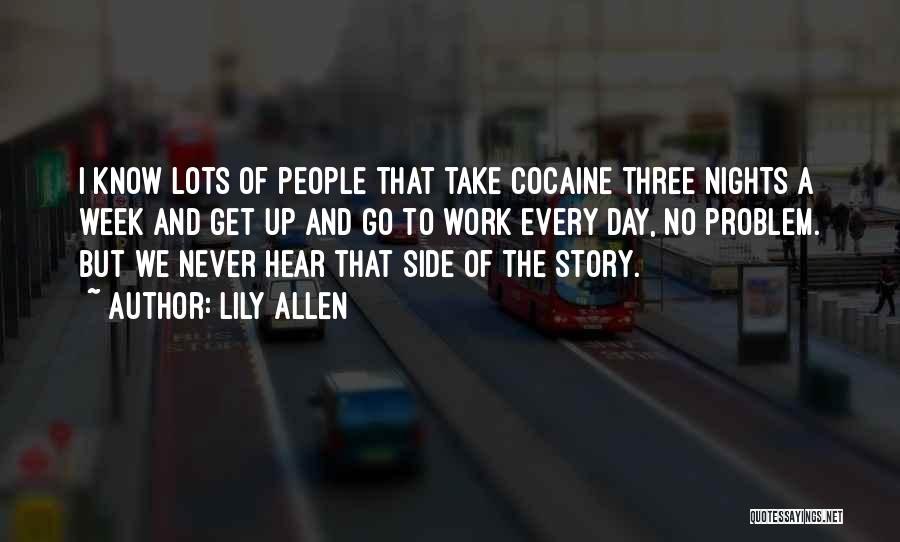 Side Of The Story Quotes By Lily Allen