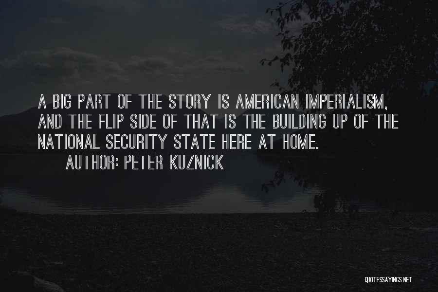 Side Of The Story Quotes By Peter Kuznick