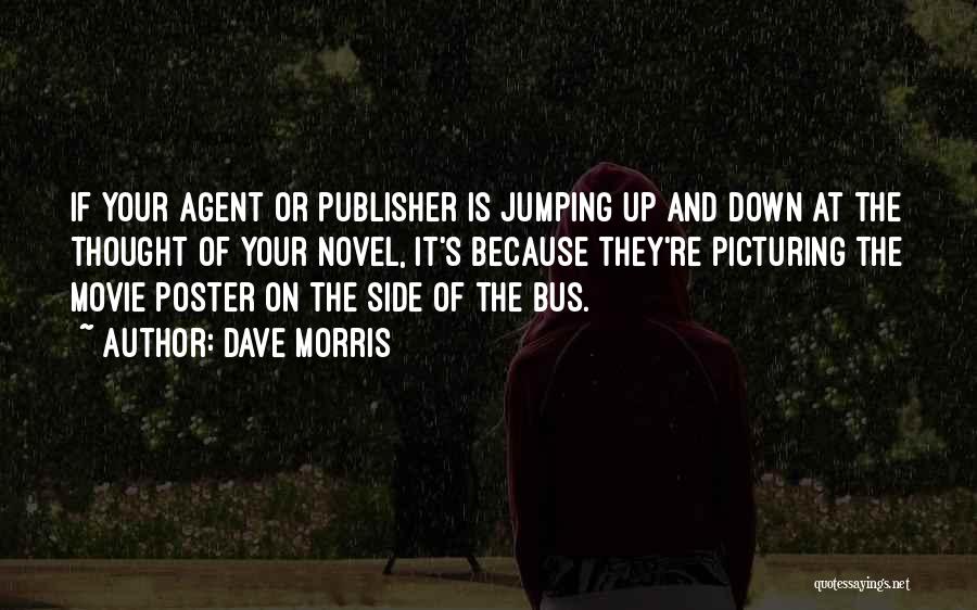 Side Out Movie Quotes By Dave Morris