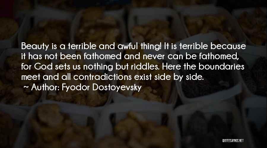 Side Quotes By Fyodor Dostoyevsky
