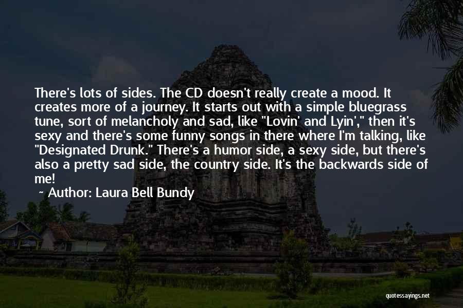 Side Quotes By Laura Bell Bundy
