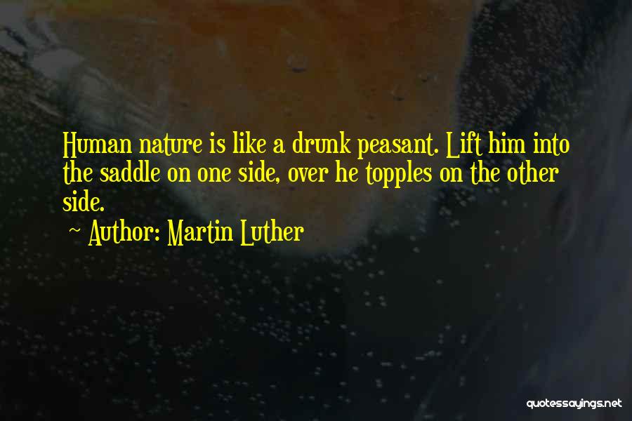 Side Saddle Quotes By Martin Luther