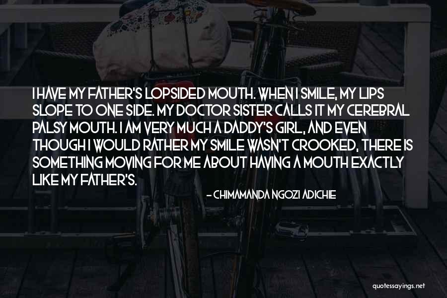 Side Smile Quotes By Chimamanda Ngozi Adichie Side Smile Quotes By Chimamanda Ngozi Adichie