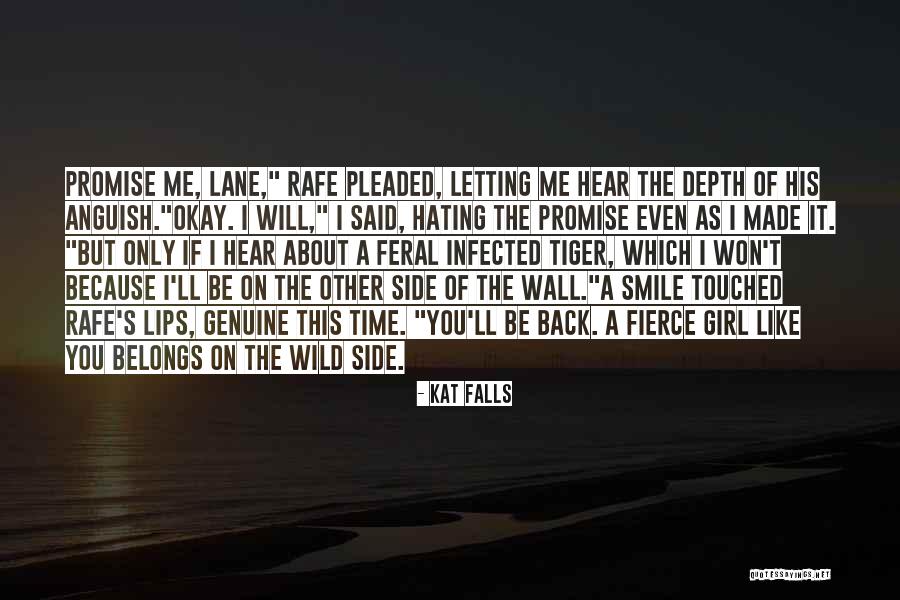 Side Smile Quotes By Kat Falls Side Smile Quotes By Kat Falls