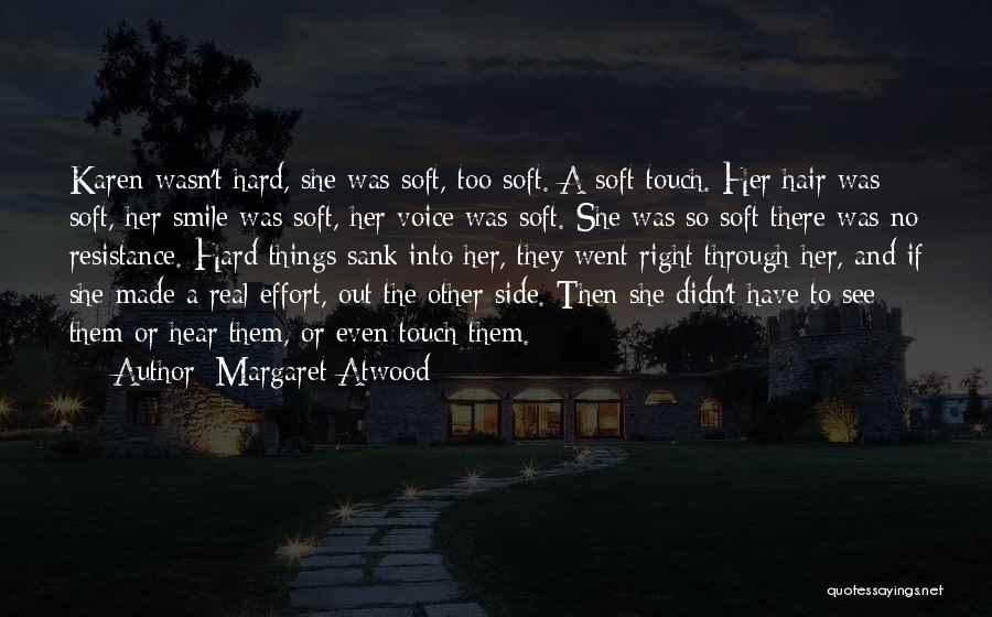 Side Smile Quotes By Margaret Atwood