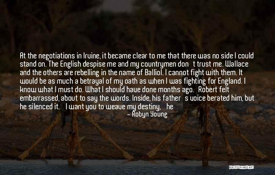 Side Smile Quotes By Robyn Young Side Smile Quotes By Robyn Young