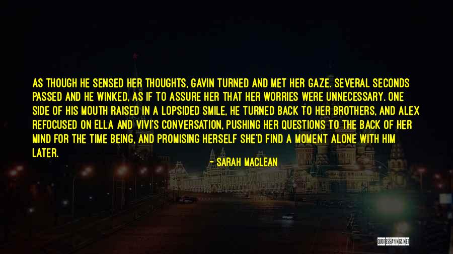 Side Smile Quotes By Sarah MacLean Side Smile Quotes By Sarah MacLean
