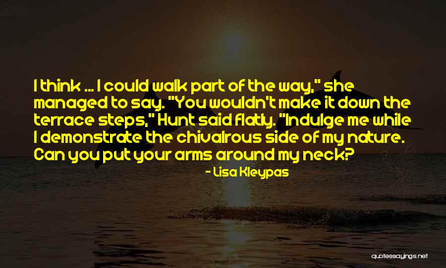 Side Steps Quotes By Lisa Kleypas Side Steps Quotes By Lisa Kleypas