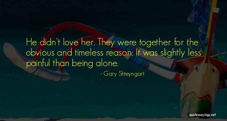 Sidearmor Holster Quotes By Gary Shteyngart Sidearmor Holster Quotes By Gary Shteyngart
