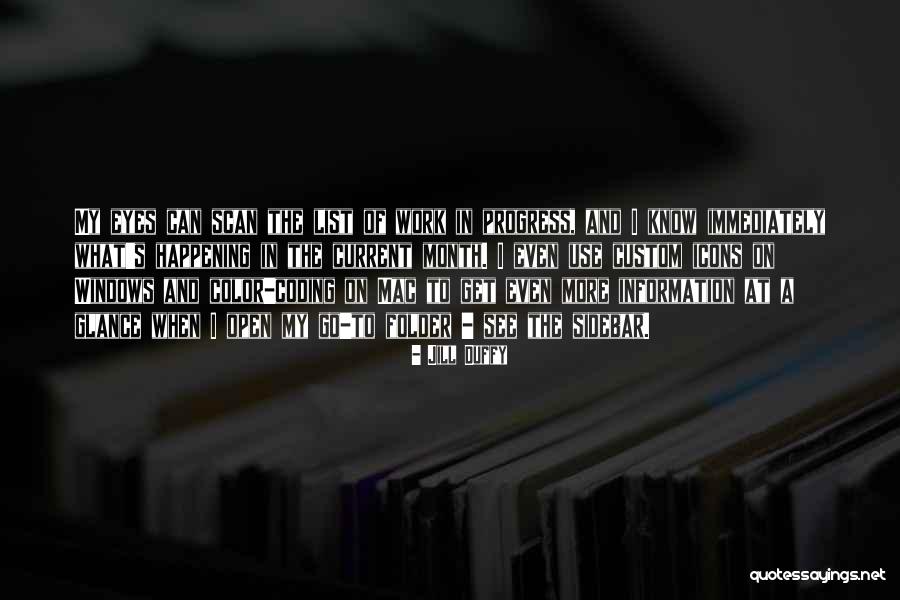Sidebar Quotes By Jill Duffy Sidebar Quotes By Jill Duffy