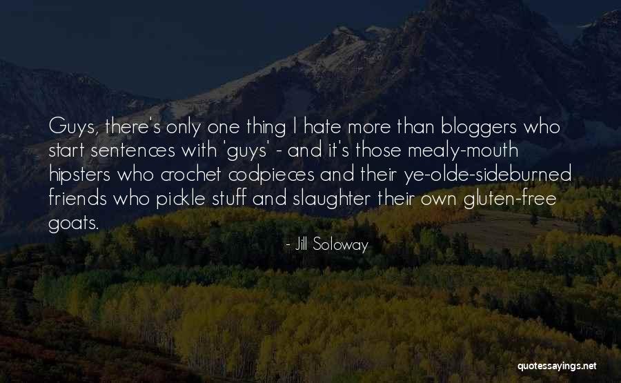 Sideburned Quotes By Jill Soloway Sideburned Quotes By Jill Soloway