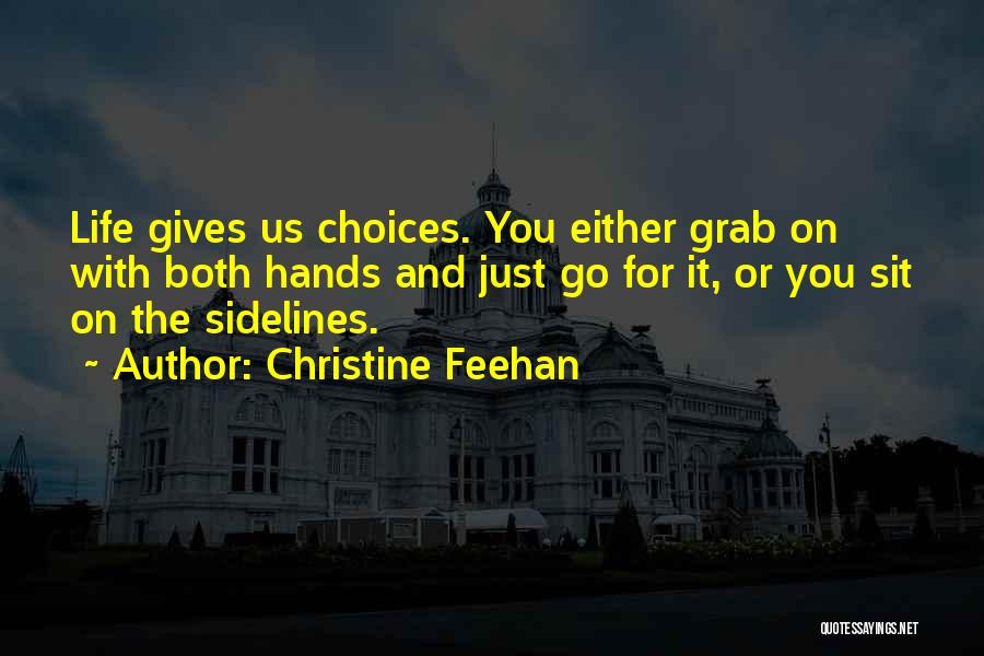Sidelines Quotes By Christine Feehan