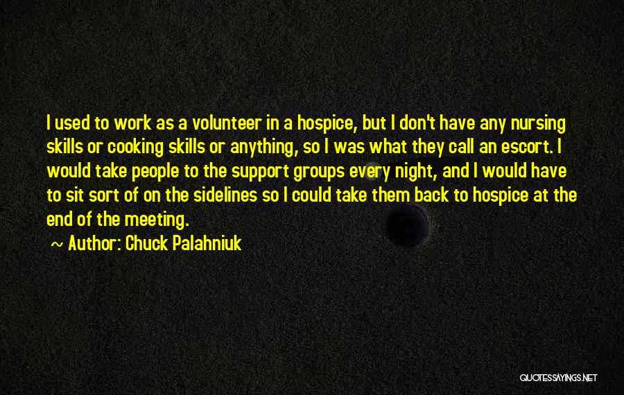 Sidelines Quotes By Chuck Palahniuk