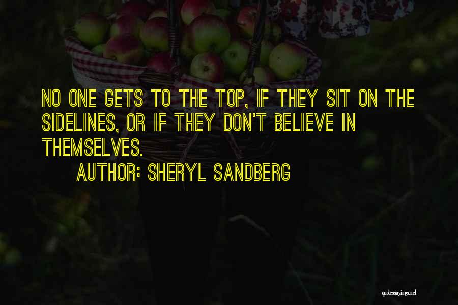 Sidelines Quotes By Sheryl Sandberg