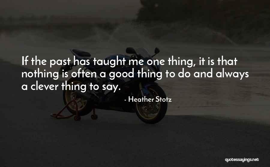 Sideling Mountain Quotes By Heather Stotz Sideling Mountain Quotes By Heather Stotz