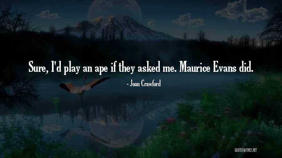 Sideling Mountain Quotes By Joan Crawford Sideling Mountain Quotes By Joan Crawford