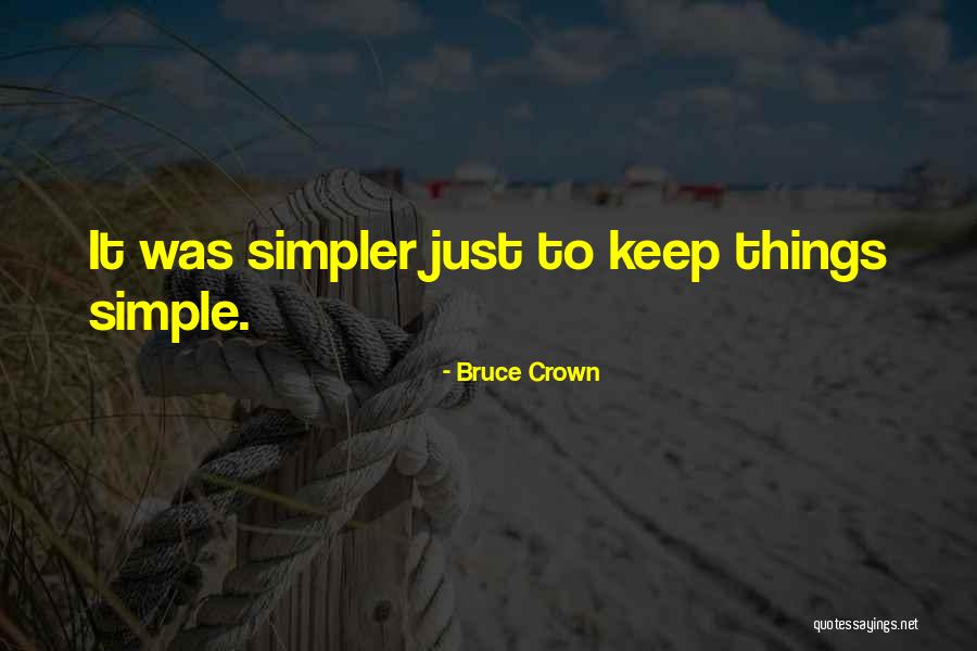 Sidelining Science Quotes By Bruce Crown Sidelining Science Quotes By Bruce Crown