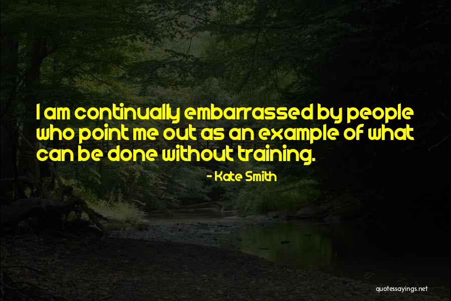 Sideloadly Quotes By Kate Smith Sideloadly Quotes By Kate Smith