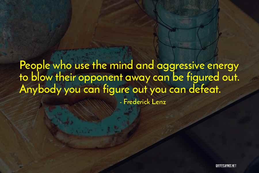 Sidemen Members Quotes By Frederick Lenz Sidemen Members Quotes By Frederick Lenz