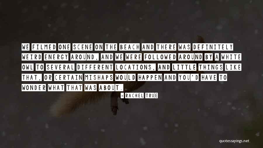 Sidenote Quotes By Rachel True Sidenote Quotes By Rachel True