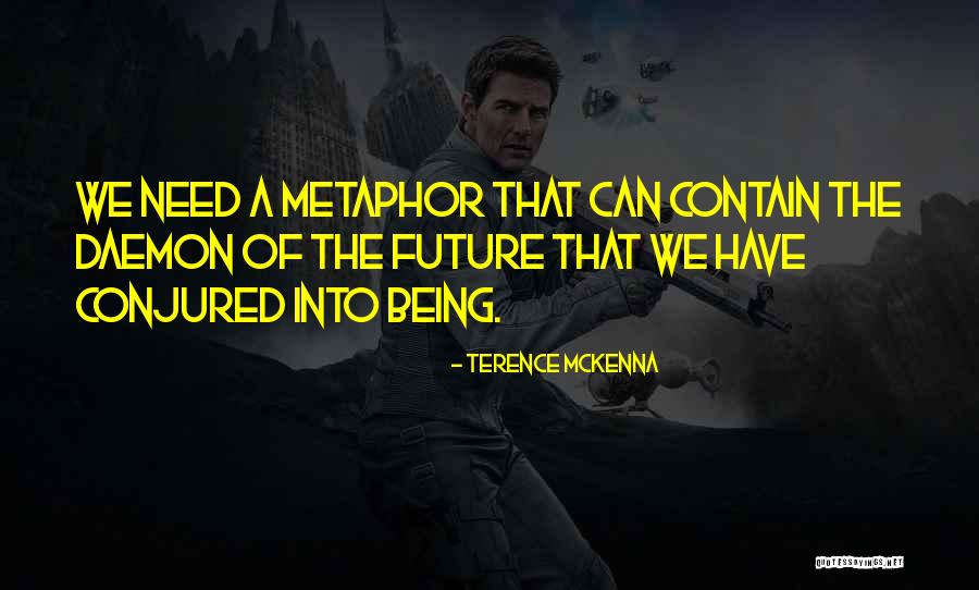 Sident Quotes By Terence McKenna Sident Quotes By Terence McKenna