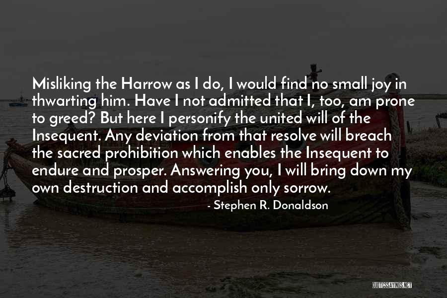 Sideras Affil Quotes By Stephen R. Donaldson Sideras Affil Quotes By Stephen R. Donaldson