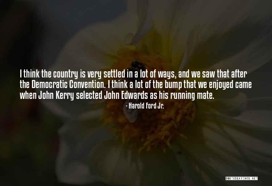Siderastrea Quotes By Harold Ford Jr. Siderastrea Quotes By Harold Ford Jr.