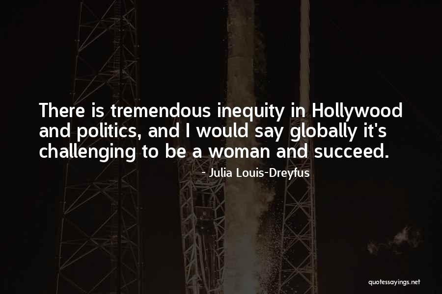 Siderastrea Quotes By Julia Louis-Dreyfus Siderastrea Quotes By Julia Louis-Dreyfus