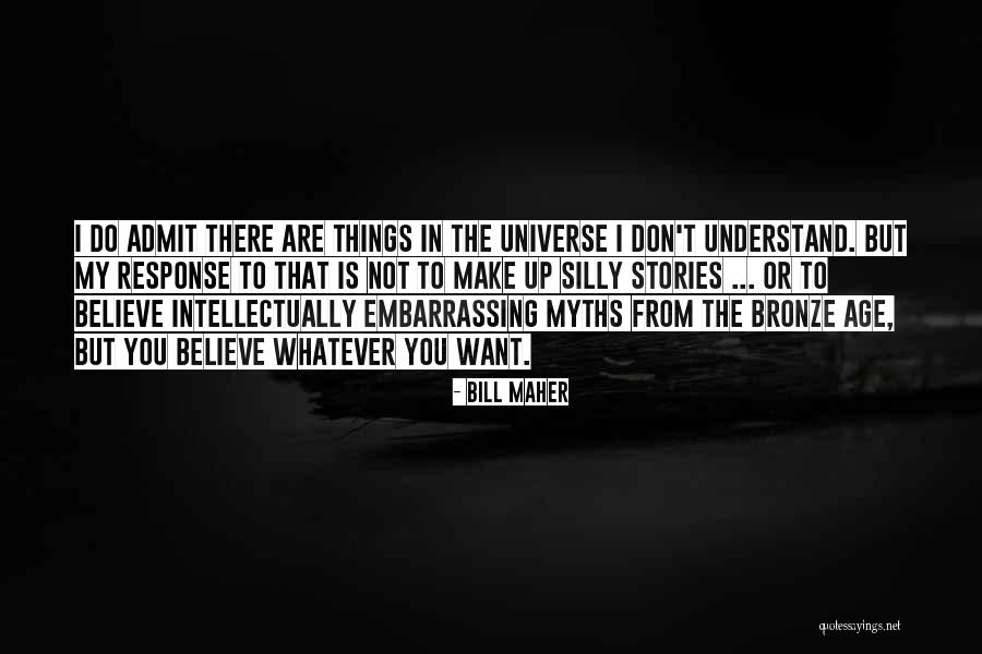 Sideridis Maryx Quotes By Bill Maher Sideridis Maryx Quotes By Bill Maher