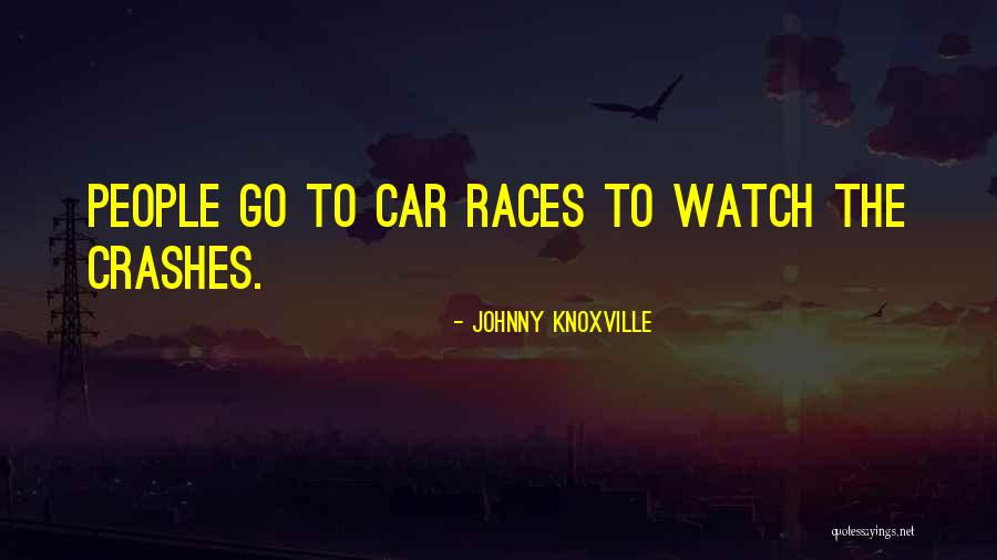 Siderio Quotes By Johnny Knoxville Siderio Quotes By Johnny Knoxville