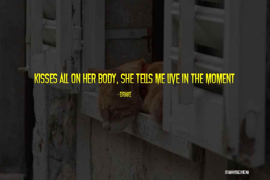 Siders Pond Quotes By Drake Siders Pond Quotes By Drake