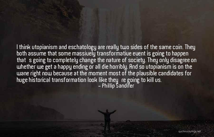 Sides Of A Coin Quotes By Phillip Sandifer Sides Of A Coin Quotes By Phillip Sandifer