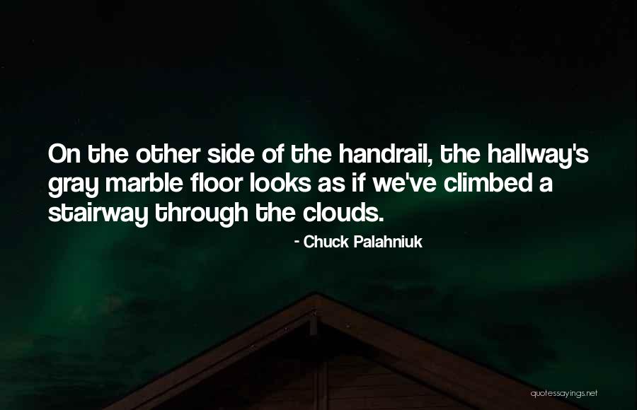 Sides Quotes By Chuck Palahniuk