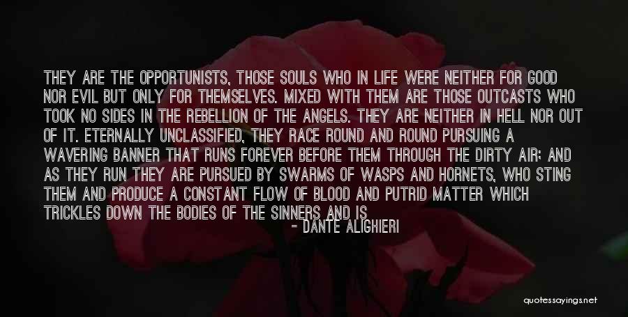 Sides Quotes By Dante Alighieri