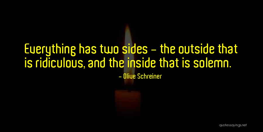 Sides Quotes By Olive Schreiner