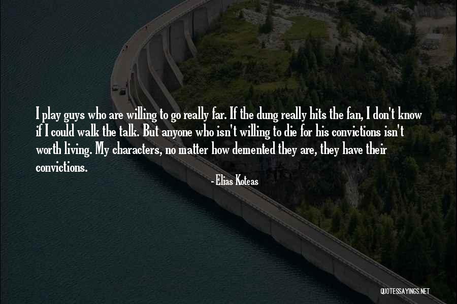Sidesign Quotes By Elias Koteas Sidesign Quotes By Elias Koteas