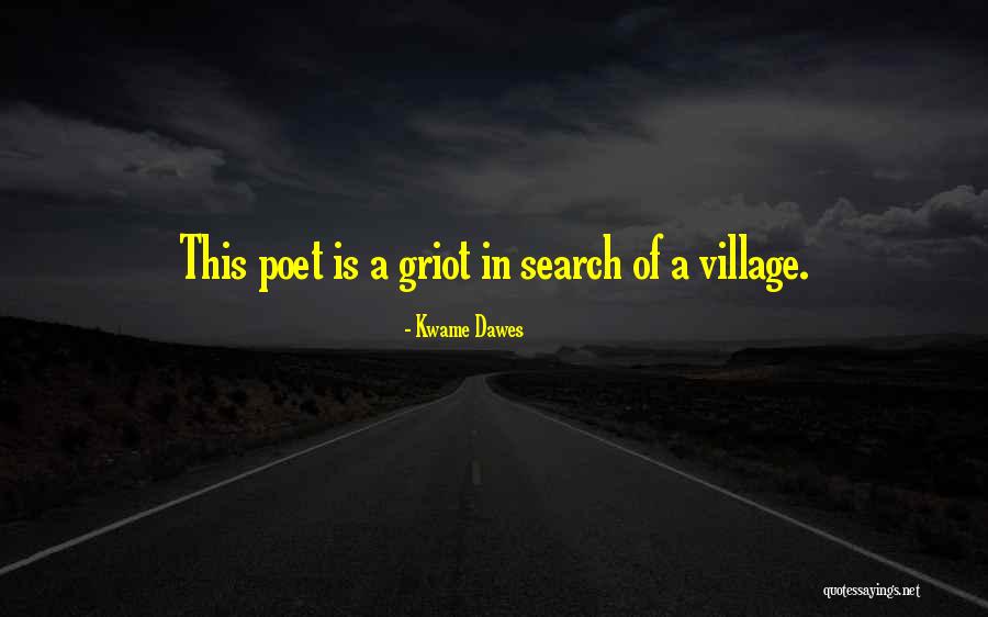 Sidesign Quotes By Kwame Dawes