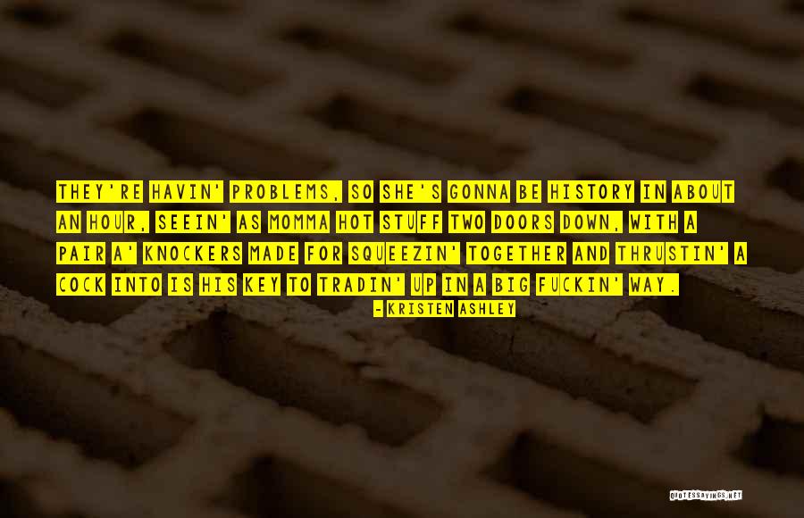 Sidespin Shot Quotes By Kristen Ashley Sidespin Shot Quotes By Kristen Ashley
