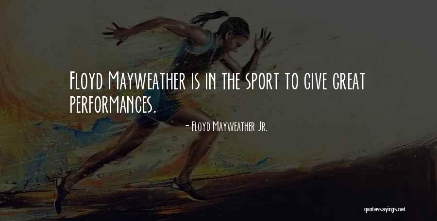 Sideswipe Toy Quotes By Floyd Mayweather Jr. Sideswipe Toy Quotes By Floyd Mayweather Jr.