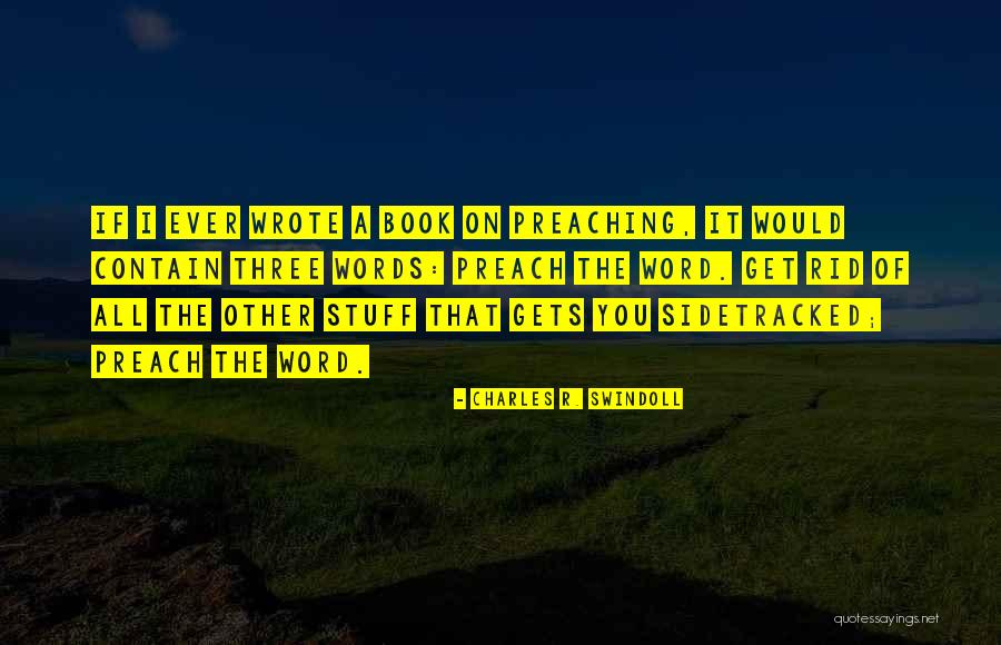 Sidetracked Book Quotes By Charles R. Swindoll Sidetracked Book Quotes By Charles R. Swindoll