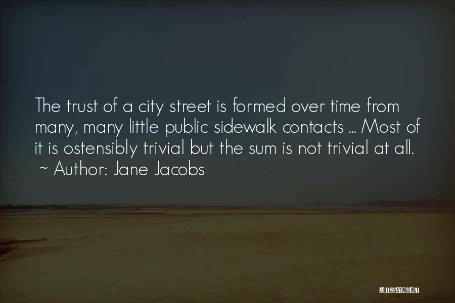 Sidewalk Quotes By Jane Jacobs