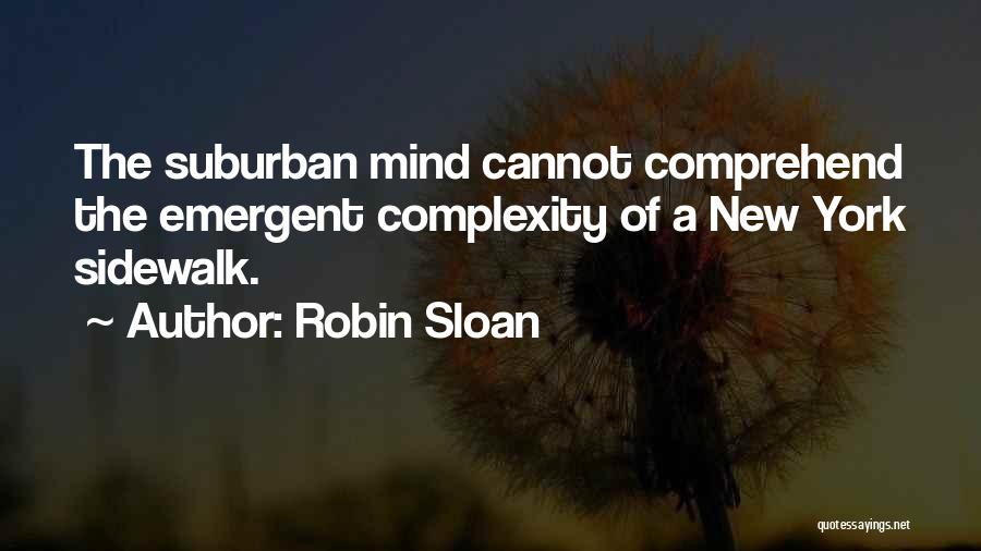 Sidewalk Quotes By Robin Sloan