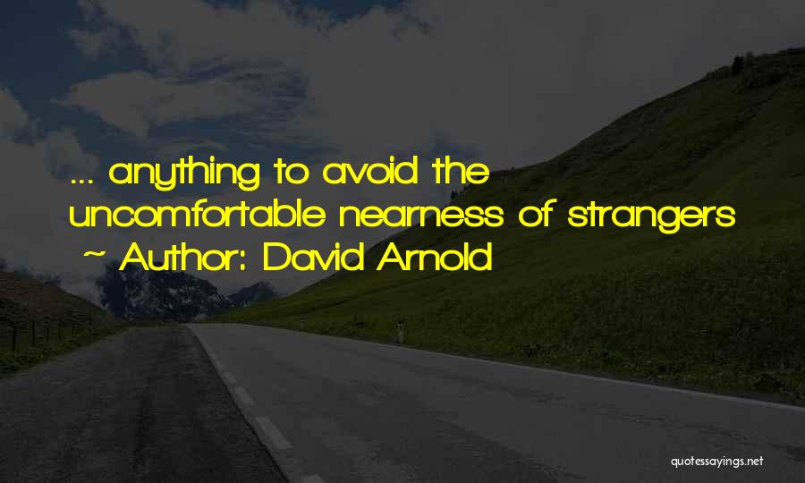 Sidewall Slug Quotes By David Arnold