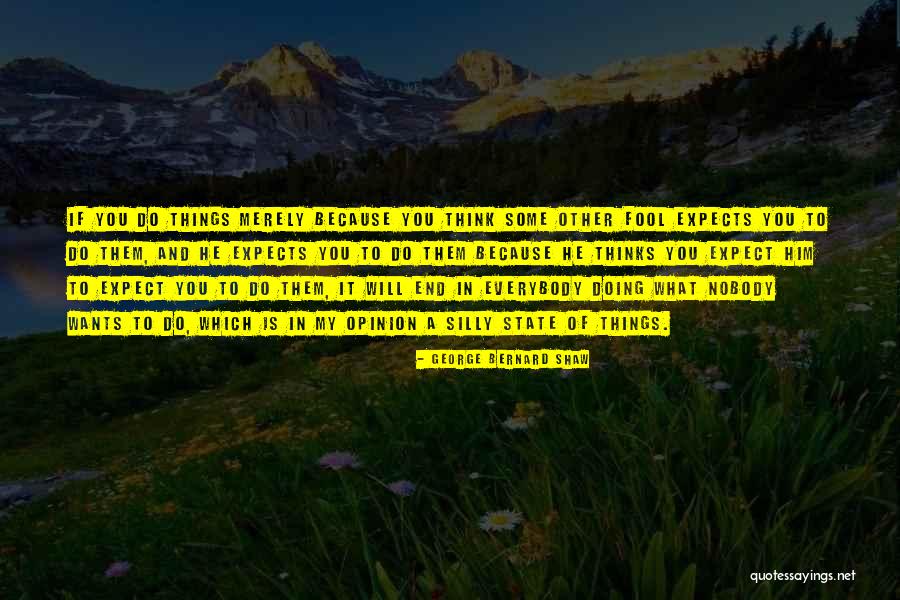 Sidewaysers Quotes By George Bernard Shaw Sidewaysers Quotes By George Bernard Shaw