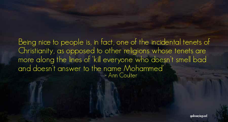 Sidgiyayeva Quotes By Ann Coulter